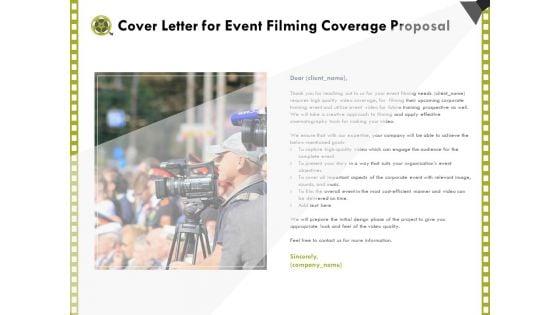 Capture_Business_Events_Cover_Letter_For_Event_Filming_Coverage_Proposal_Ppt_Outline_Example_PDF_Slide_1.jpg