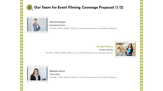 Capture_Business_Events_Our_Team_For_Event_Filming_Coverage_Proposal_Creative_Ppt_Gallery_Inspiration_PDF_Slide_1.jpg