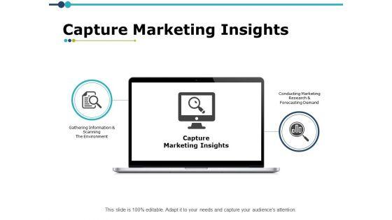 Capture_Marketing_Insights_Ppt_PowerPoint_Presentation_Infographic_Template_Demonstration_Slide_1.jpg