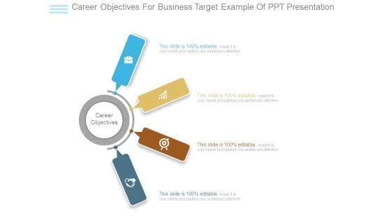 Career_Objectives_For_Business_Target_Example_Of_Ppt_Presentation_1.jpg