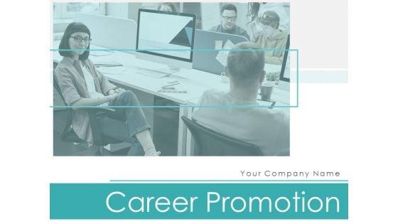 Career_Promotion_Ppt_PowerPoint_Presentation_Complete_Deck_With_Slides_Slide_1.jpg