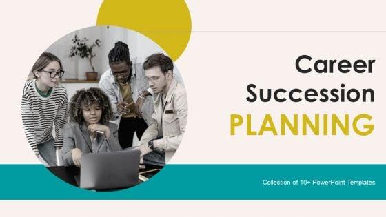 Career_Succession_Planning_Ppt_PowerPoint_Presentation_Complete_With_Slides_Slide_1.jpg