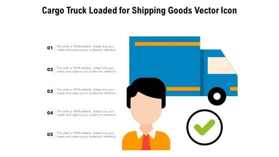 Cargo_Truck_Loaded_For_Shipping_Goods_Vector_Icon_Ppt_PowerPoint_Presentation_Gallery_Clipart_PDF_Slide_1.jpg