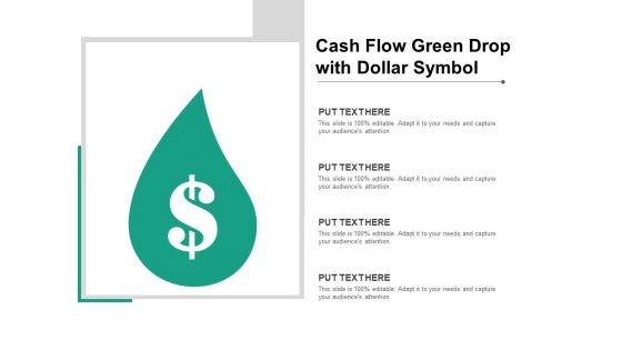 Cash_Flow_Green_Drop_With_Dollar_Symbol_Ppt_PowerPoint_Presentation_Professional_Graphic_Tips_Slide_1.jpg