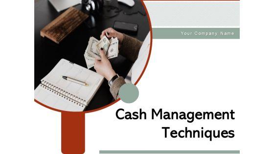 Cash_Management_Techniques_Management_Strategies_Ppt_PowerPoint_Presentation_Complete_Deck_Slide_1.jpg