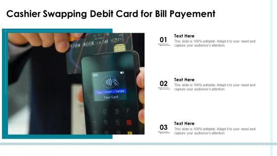 Cashier_Swapping_Debit_Card_For_Bill_Payement_Ppt_PowerPoint_Presentation_Gallery_Visual_Aids_PDF_Slide_1.jpg