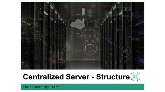 Centralized_Server_Structure_Target_Idea_Bulb_Ppt_PowerPoint_Presentation_Complete_Deck_Slide_1.jpg