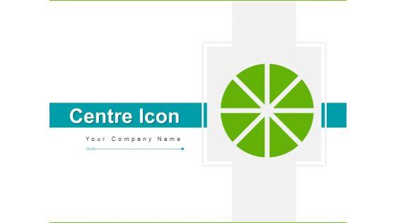 Centre_Icon_Gear_Target_Ppt_PowerPoint_Presentation_Complete_Deck_Slide_1.jpg