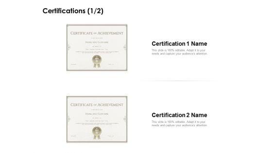 Certifications_Management_Ppt_PowerPoint_Presentation_Show_Design_Templates_Slide_1.jpg