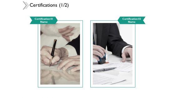 Certifications_Planning_Ppt_PowerPoint_Presentation_Infographics_Layout_Ideas_Slide_1.jpg