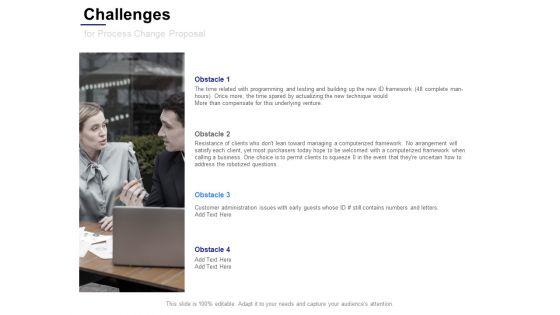 Challenges_For_Process_Change_Proposal_Ppt_PowerPoint_Presentation_File_Visuals_Slide_1.jpg