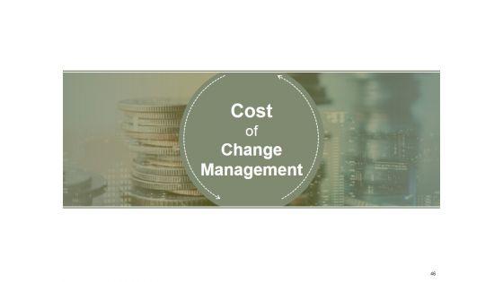 Change_Management_Ppt_PowerPoint_Presentation_Complete_Deck_With_Slides_Slide_46.jpg