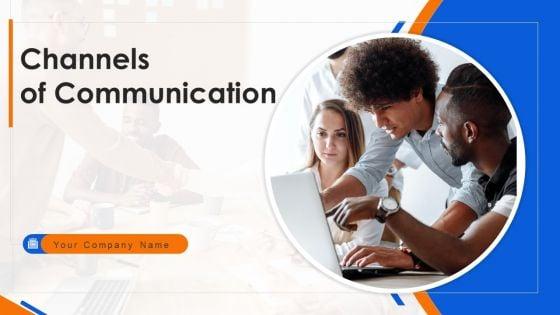 Channels_Of_Communication_Ppt_PowerPoint_Presentation_Complete_Deck_With_Slides_Slide_1.jpg
