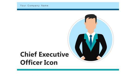 Chief_Executive_Officer_Icon_Business_Organization_Ppt_PowerPoint_Presentation_Complete_Deck_Slide_1.jpg