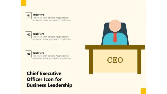 Chief_Executive_Officer_Icon_For_Business_Leadership_Ppt_PowerPoint_Presentation_Infographics_Template_PDF_Slide_1.jpg