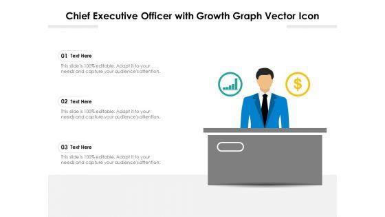 Chief_Executive_Officer_With_Growth_Graph_Vector_Icon_Ppt_PowerPoint_Presentation_Infographics_Summary_PDF_Slide_1.jpg