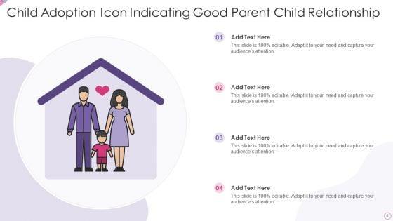 Child_Adoption_Icon_Ppt_PowerPoint_Presentation_Complete_Deck_With_Slides_Slide_4.jpg