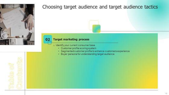 Choosing_Target_Audience_And_Target_Audience_Tactics_Ppt_PowerPoint_Presentation_Complete_Deck_With_Slides_Slide_12.jpg