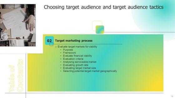 Choosing_Target_Audience_And_Target_Audience_Tactics_Ppt_PowerPoint_Presentation_Complete_Deck_With_Slides_Slide_15.jpg