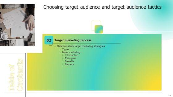 Choosing_Target_Audience_And_Target_Audience_Tactics_Ppt_PowerPoint_Presentation_Complete_Deck_With_Slides_Slide_24.jpg