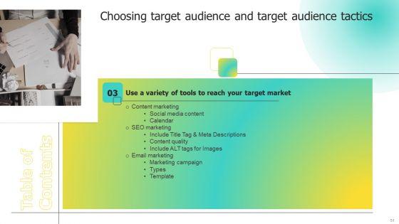 Choosing_Target_Audience_And_Target_Audience_Tactics_Ppt_PowerPoint_Presentation_Complete_Deck_With_Slides_Slide_51.jpg