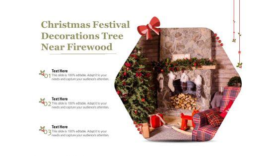 Christmas_Festival_Decorations_Tree_Near_Firewood_Ppt_PowerPoint_Presentation_Pictures_Show_PDF_Slide_1.jpg