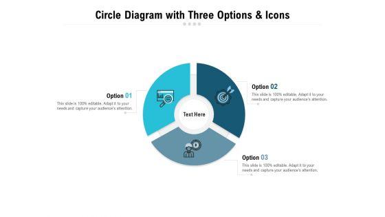 Circle_Diagram_With_Three_Options_And_Icons_Ppt_PowerPoint_Presentation_Pictures_Visuals_Slide_1.jpg