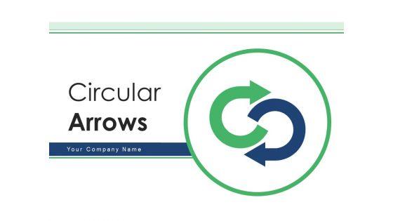 Circular_Arrows_Organization_Leadership_Ppt_PowerPoint_Presentation_Complete_Deck_Slide_1.jpg