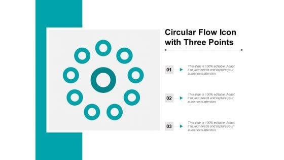 Circular_Flow_Icon_With_Three_Points_Ppt_PowerPoint_Presentation_Gallery_Grid_Slide_1.jpg
