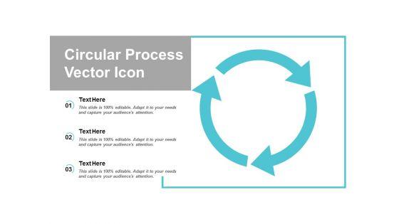 Circular_Process_Vector_Icon_Ppt_PowerPoint_Presentation_Slides_Display_Slide_1.jpg
