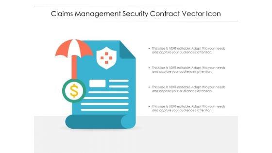 Claims_Management_Security_Contract_Vector_Icon_Ppt_PowerPoint_Presentation_Ideas_Graphics_Example_PDF_Slide_1.jpg