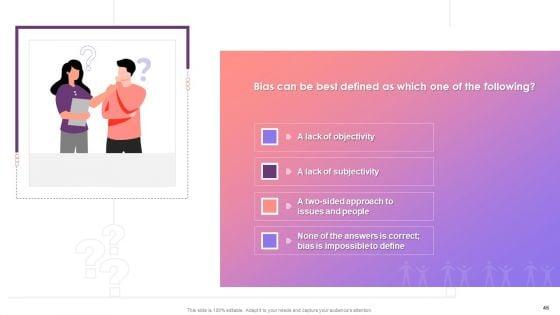 Classification_Of_Unconscious_Biases_Training_Deck_On_Diversity_And_Inclusion_Training_Ppt_Slide_46.jpg