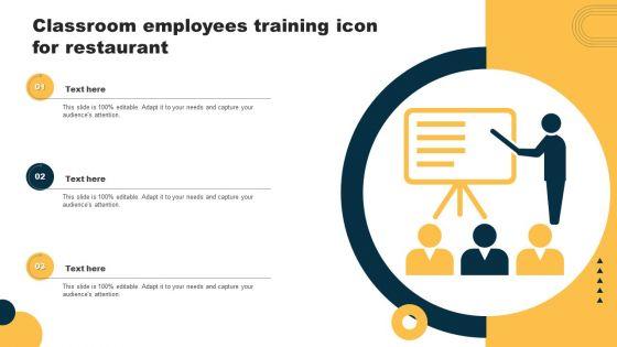 Classroom_Employees_Training_Icon_For_Restaurant_Topics_PDF_Slide_1.jpg