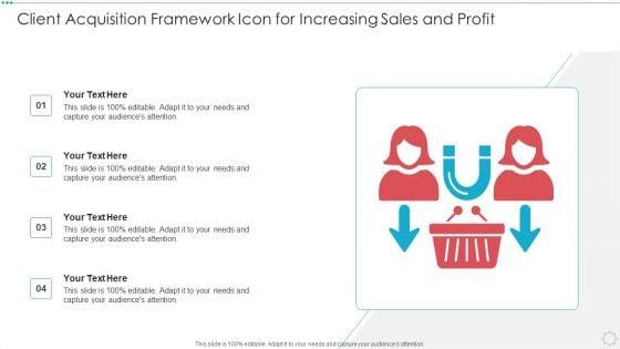 Client_Acquisition_Framework_Icon_For_Increasing_Sales_And_Profit_Download_PDF_Slide_1.jpg