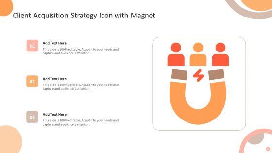 Client_Acquisition_Strategy_Ppt_PowerPoint_Presentation_Complete_Deck_With_Slides_Slide_10.jpg