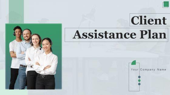 Client_Assistance_Plan_Ppt_PowerPoint_Presentation_Complete_Deck_With_Slides_Slide_1.jpg