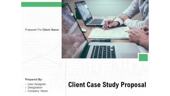 Client_Case_Study_Proposal_Ppt_PowerPoint_Presentation_Complete_Deck_With_Slides_Slide_1.jpg