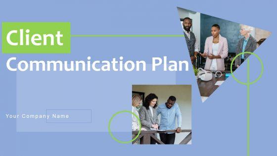 Client_Communication_Plan_Ppt_PowerPoint_Presentation_Complete_Deck_With_Slides_Slide_1.jpg
