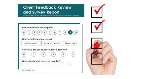 Client_Feedback_Review_And_Survey_Report_Ppt_PowerPoint_Presentation_Show_Sample_PDF_Slide_1.jpg