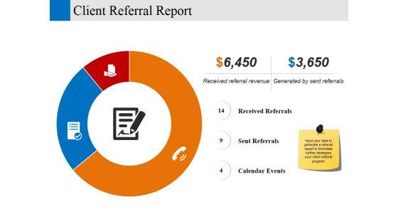 Client_Referral_Report_Ppt_PowerPoint_Presentation_Gallery_Graphics_Slide_1.jpg