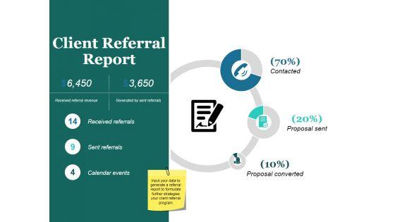 Client_Referral_Report_Ppt_PowerPoint_Presentation_Slides_Download_Slide_1.jpg
