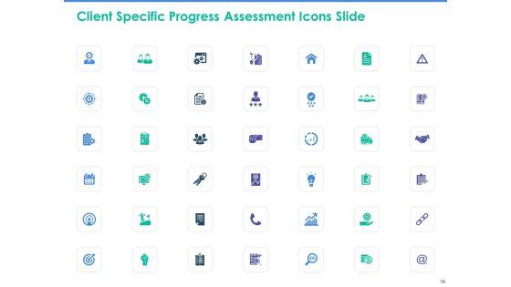 Client_Specific_Progress_Assessment_Ppt_PowerPoint_Presentation_Complete_Deck_With_Slides_Slide_16.jpg