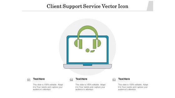 Client_Support_Service_Vector_Icon_Ppt_PowerPoint_Presentation_Model_Deck_PDF_Slide_1.jpg