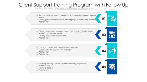 Client_Support_Training_Program_With_Follow_Up_Ppt_PowerPoint_Presentation_Outline_Inspiration_PDF_Slide_1.jpg