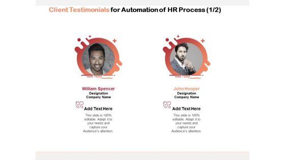 Client_Testimonials_For_Automation_Of_HR_Process_Ppt_PowerPoint_Presentation_Infographics_Samples_PDF_Slide_1.jpg