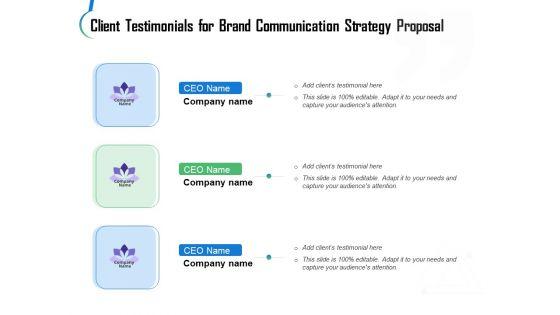 Client_Testimonials_For_Brand_Communication_Strategy_Proposal_Ppt_Inspiration_Summary_PDF_Slide_1.jpg