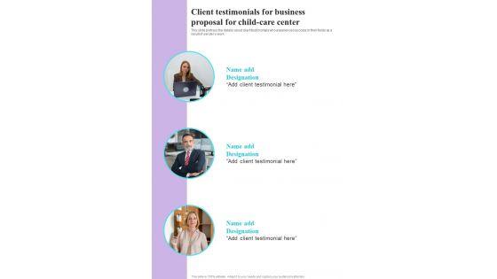 Client_Testimonials_For_Business_Proposal_For_Child_Care_Center_One_Pager_Sample_Example_Document_Slide_1.jpg