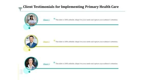 Client_Testimonials_For_Implementing_Primary_Health_Care_Ppt_File_Aids_PDF_Slide_1.jpg