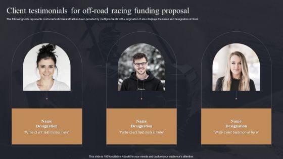 Client_Testimonials_For_Off_Road_Racing_Funding_Proposal_Ppt_PowerPoint_Presentation_File_Outline_PDF_Slide_1.jpg