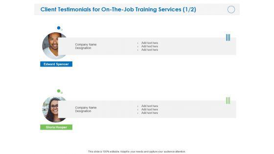 Client_Testimonials_For_On_The_Job_Training_Services_Ppt_PowerPoint_Presentation_Styles_Skills_PDF_Slide_1.jpg